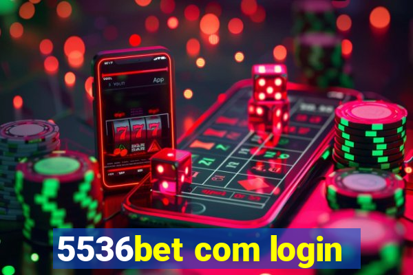 5536bet com login